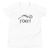 FORE! Youth Short Sleeve T-Shirt